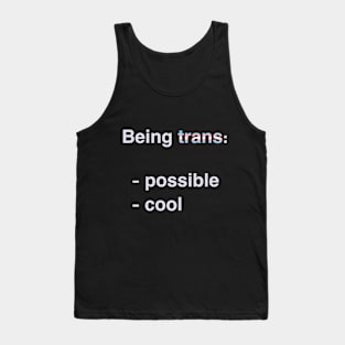 Being Trans Tank Top